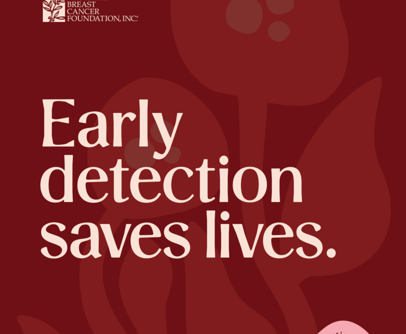 October is Breast Cancer Awareness Month, Early Detection Saves Lives